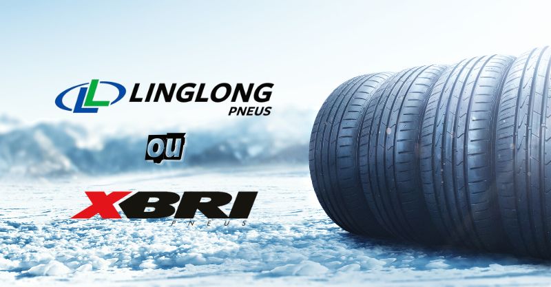 Linglong ou Xbri? Qual marca de pneus é melhor? Descubra neste comparativo!